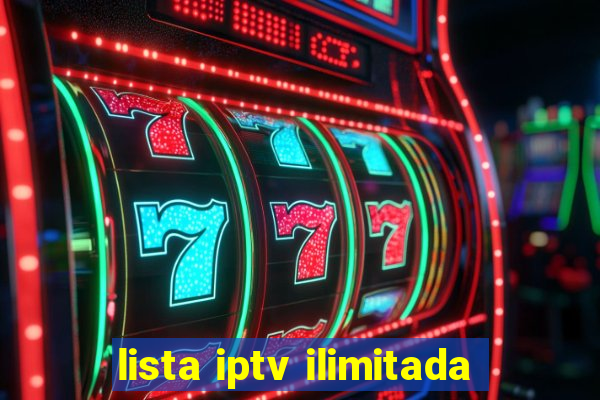 lista iptv ilimitada