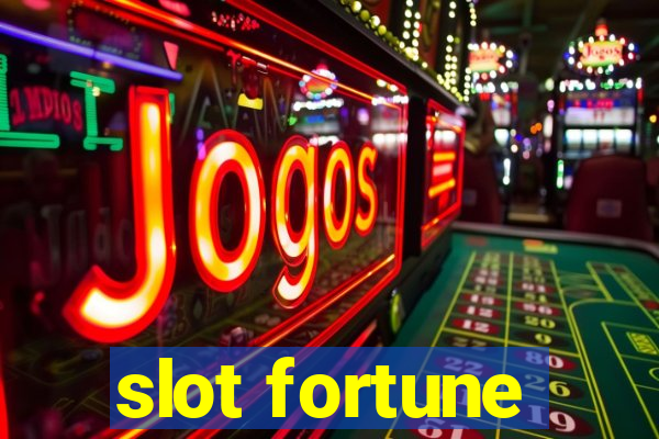 slot fortune