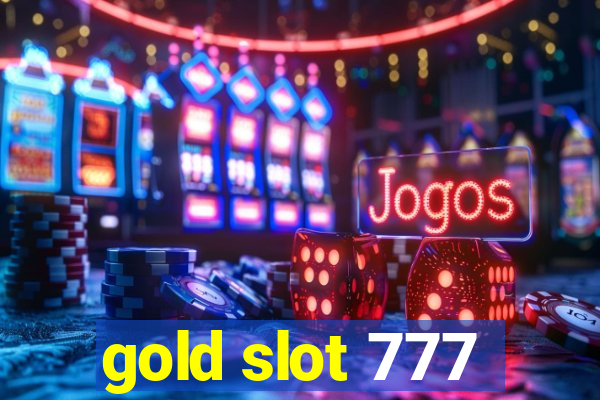 gold slot 777