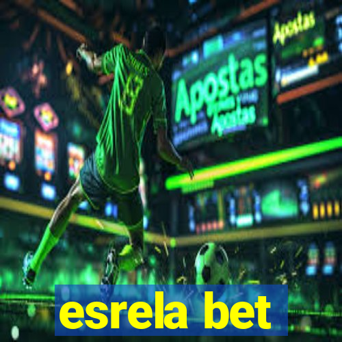 esrela bet