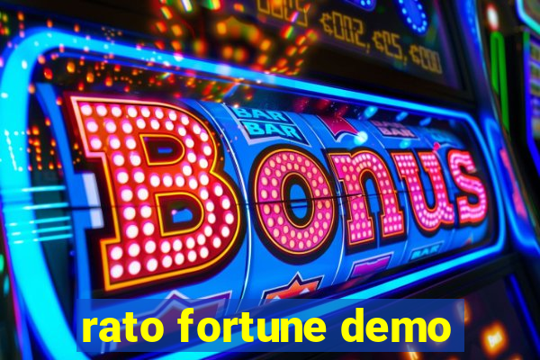 rato fortune demo