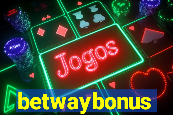 betwaybonus