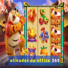 ativador do office 365