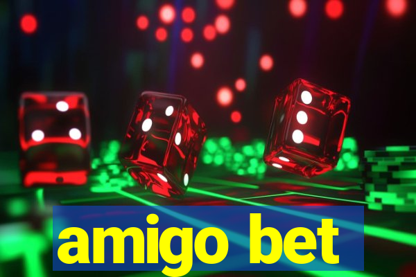 amigo bet