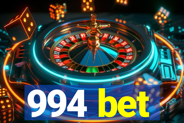 994 bet