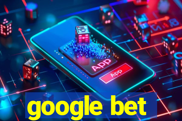 google bet