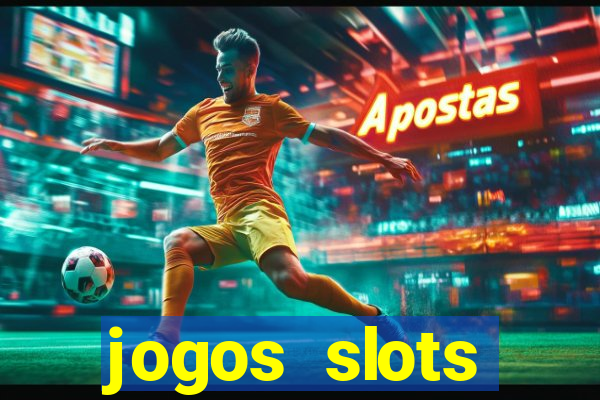 jogos slots gr谩tis para baixar