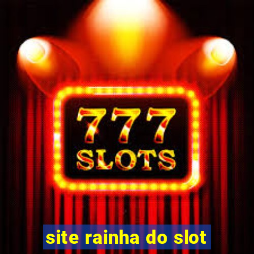 site rainha do slot