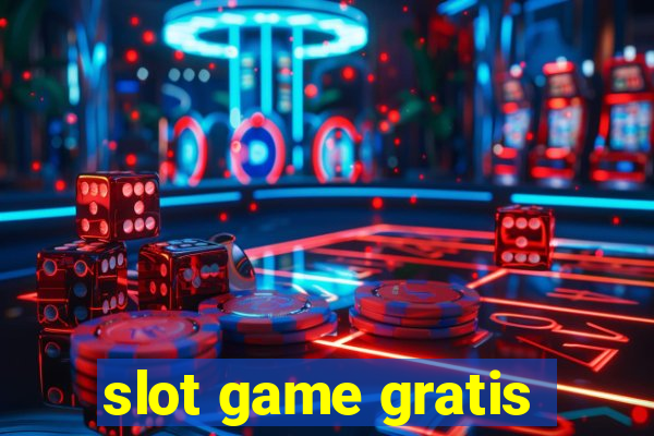 slot game gratis