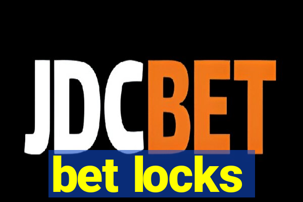 bet locks