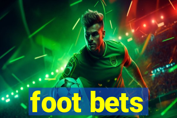 foot bets