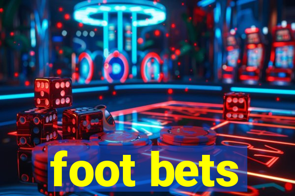 foot bets