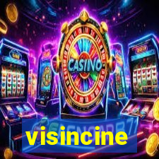 visincine