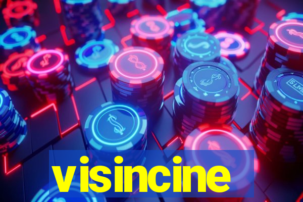 visincine