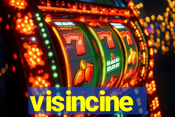 visincine