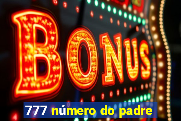 777 número do padre