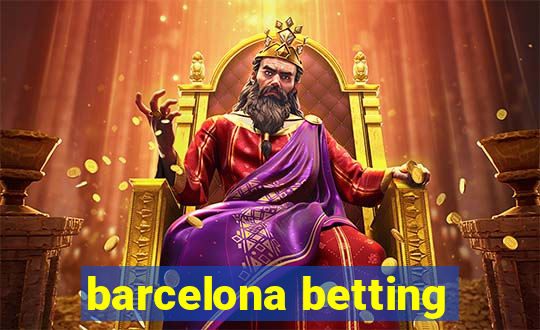 barcelona betting