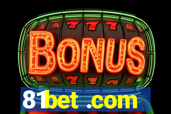 81bet .com