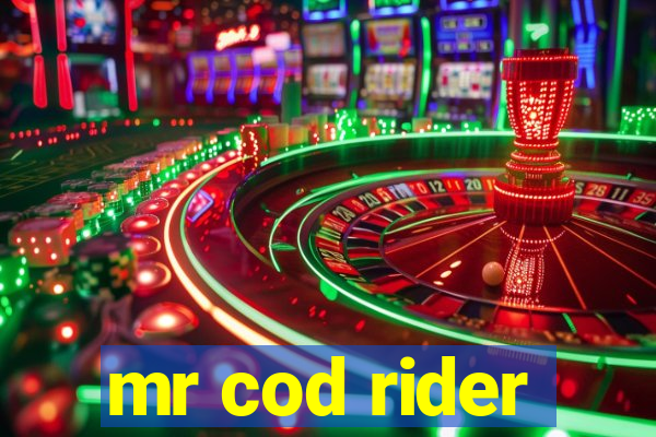 mr cod rider