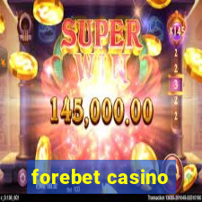 forebet casino