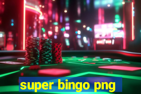 super bingo png