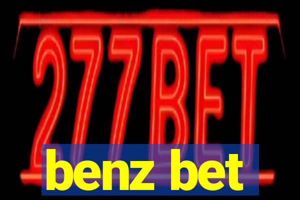 benz bet