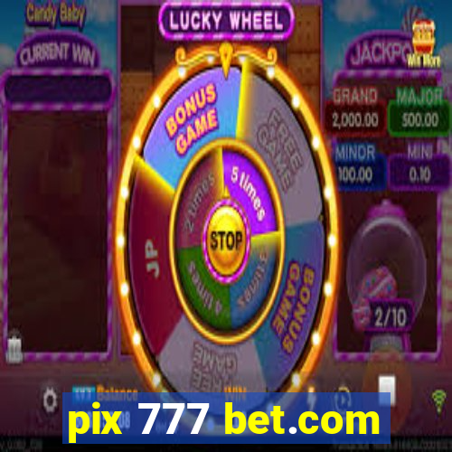 pix 777 bet.com