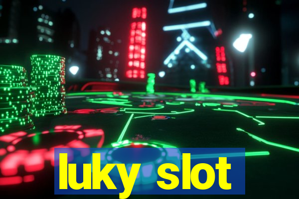 luky slot