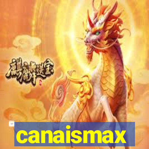 canaismax