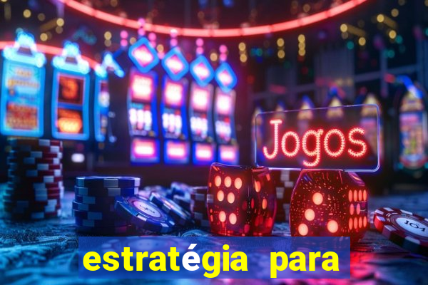 estratégia para jogar fortune ox