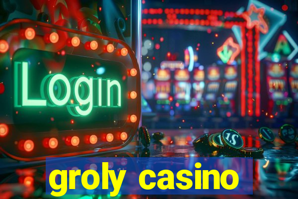 groly casino