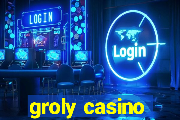 groly casino