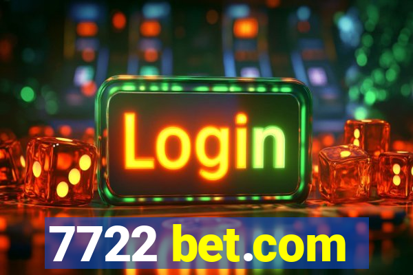 7722 bet.com