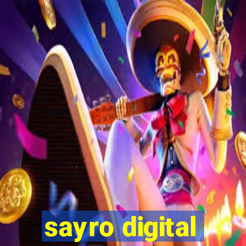 sayro digital