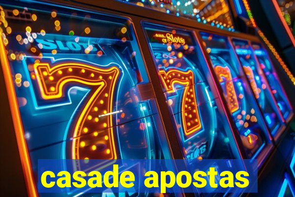 casade apostas