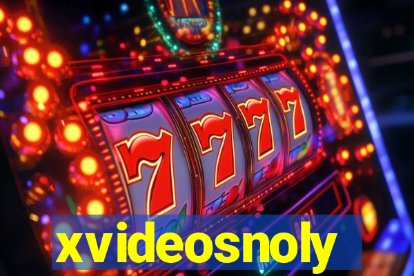 xvideosnoly