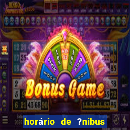 horário de ?nibus jun??o cassino