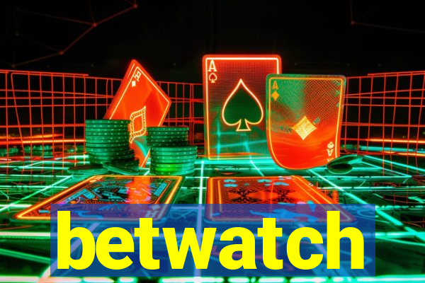 betwatch