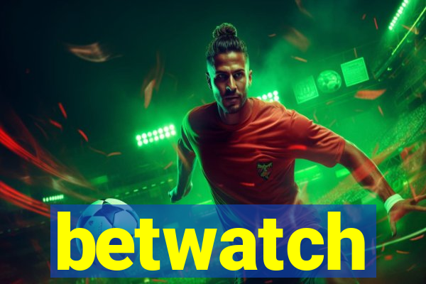 betwatch