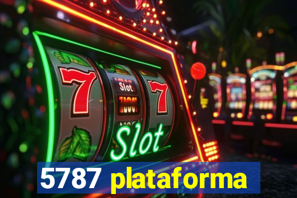 5787 plataforma