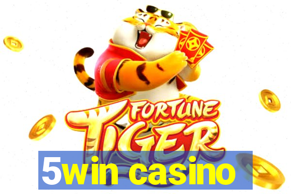 5win casino