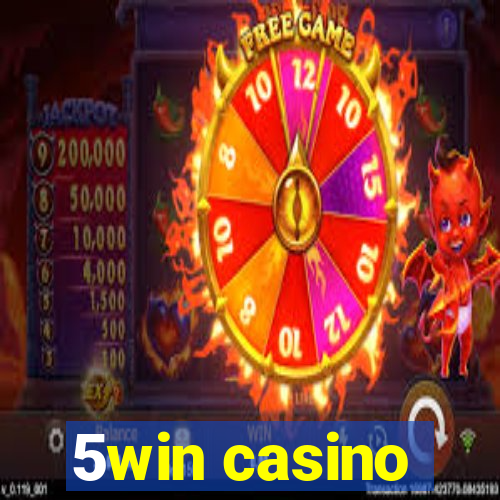 5win casino