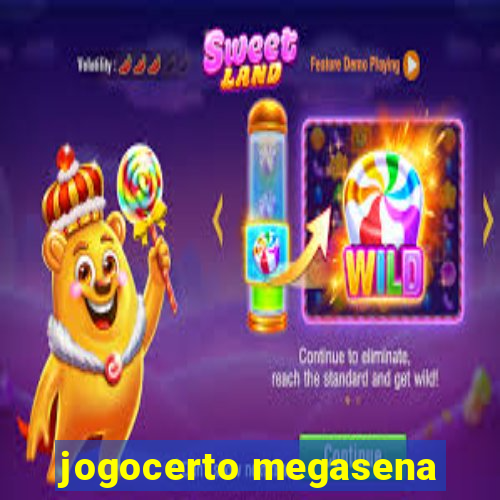 jogocerto megasena