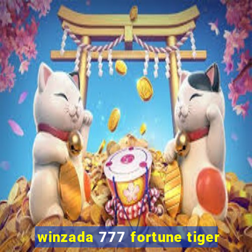 winzada 777 fortune tiger