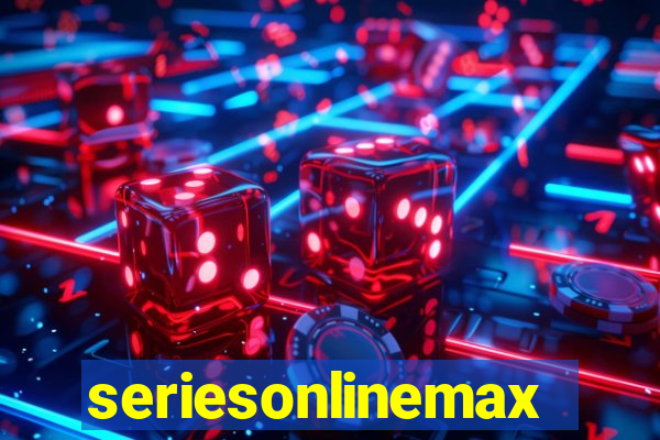 seriesonlinemax