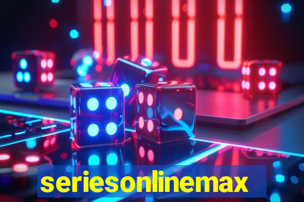 seriesonlinemax