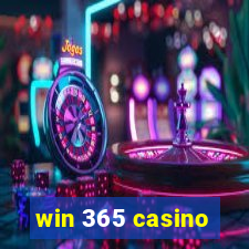 win 365 casino