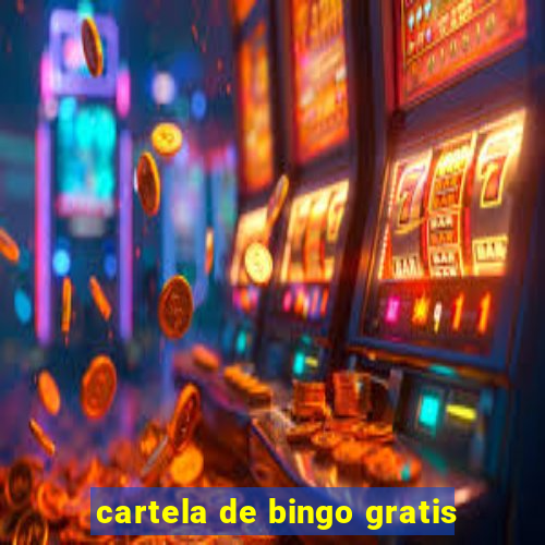 cartela de bingo gratis