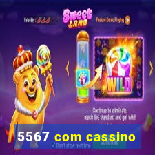 5567 com cassino