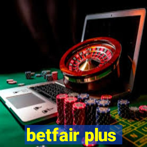 betfair plus